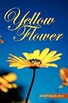 Yellow Flower by Anhthao Bui