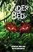 Under the Bed by Josiah Miles Pitchforth