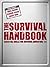 The Survival Handbook by Colin Towell