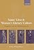 Saints' Lives and Women's Literary Culture, c. 1150-1300: Virginity and Its Authorizations