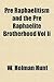 Pre Raphaelitism and the Pre Raphaelite Brotherhood Vol II