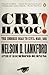 Cry Havoc!: The Crooked Roa...