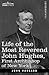 Life of the Most Reverend John Hughes, First Archbishop of New York