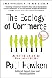 Image for The Ecology of Commerce Revised Edition
