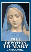 True Devotion to Mary