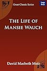 The Life of Mansie Wauch