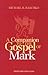 A Companion to the Gospel of Mark