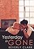 Yesterday Is Gone by Beverly Clark