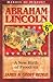 Abraham Lincoln: A New Birt...