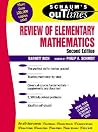 Schaum's Outline of Review of Elementary Mathematics Schaum's Outline of Review of Elementary Mathematics