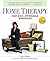 Home Therapy: Fast, Easy, A...