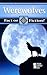 Werewolves (Fact or Fiction?)