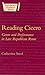 Reading Cicero: Genre and Performance in Late Republican Rome (Classical Essays)