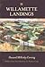 Willamette Landings by Howard McKinley Corning