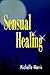 Sensual Healing
