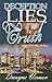 Deception, Lies & Truth