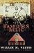 The Rasputin Relic by William M. Valtos