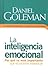 La inteligencia emocional by Daniel Goleman