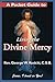 A Pocket Guide to Living the Divine Mercy by George W. Kosicki