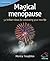 Magical Menopause