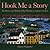 Hook Me a Story: The Histor...