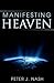 Manifesting Heaven