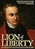 Lion of Liberty: Patrick Henry and the Call to a New Nation