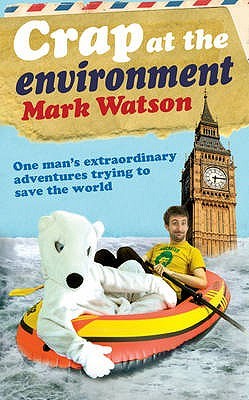 Crap at the Environment (Paperback)
