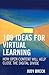109 Ideas for Virtual Learning: How Open Content Will Help Close the Digital Divide (Digital Learning Series)