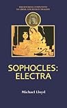 Sophocles: Electra (Duckworth Companions to Greek & Roman Tragedy)