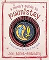 Lover's Guide to Palmistry: Finding Love in the Palm of your Hand