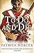 To Do and Die by Patrick Mercer