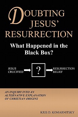 Capa do Livro Doubting Jesus' Resurrection: What Happened in the Black Box?