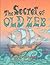 The Secret of Old Zeb by Carmen Agra Deedy
