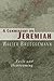 A Commentary on Jeremiah by Walter Brueggemann A Commentary on Jeremiah by Walter Brueggemann
