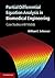 Partial Differential Equation Analysis in Biomedical Engineering: Case Studies with Matlab