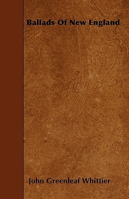 Ballads Of New England