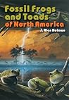 Fossil Frogs and Toads of North America (Life of the Past)