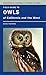 Field Guide to Owls of California and the West
