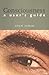 Consciousness: A User’s Guide