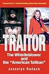 Traitor: The Whistleblower and the "American Taliban"
