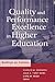 Quality and Performance Excellence in Higher Education: Baldrige on Campus