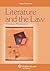 Literature and the Law (Aspen Coursebook)