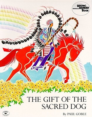 The Gift of the Sacred Dog (Paperback)