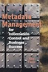 Metadata Management for Information Con (Artech House Computing Library) Metadata Management for Information Con (Artech House Computing Library)