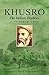 Khusro, the Indian Orpheus by Amir Khusrau