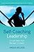 Self-Coaching Leadership: S...