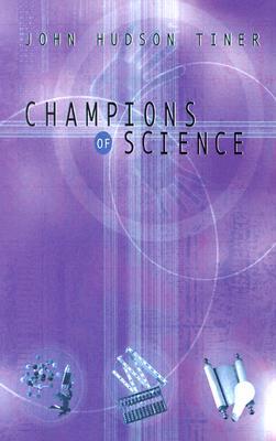 Champions of Science (Paperback)