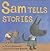 Sam Tells Stories