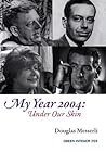 My Year 2004: Under Our Skin